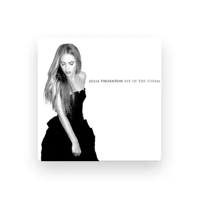 Listen to Julia Thornton, watch music videos, read bio, see tour dates & more!