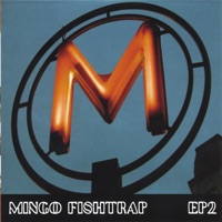 EP 2 - Mingo Fishtrap