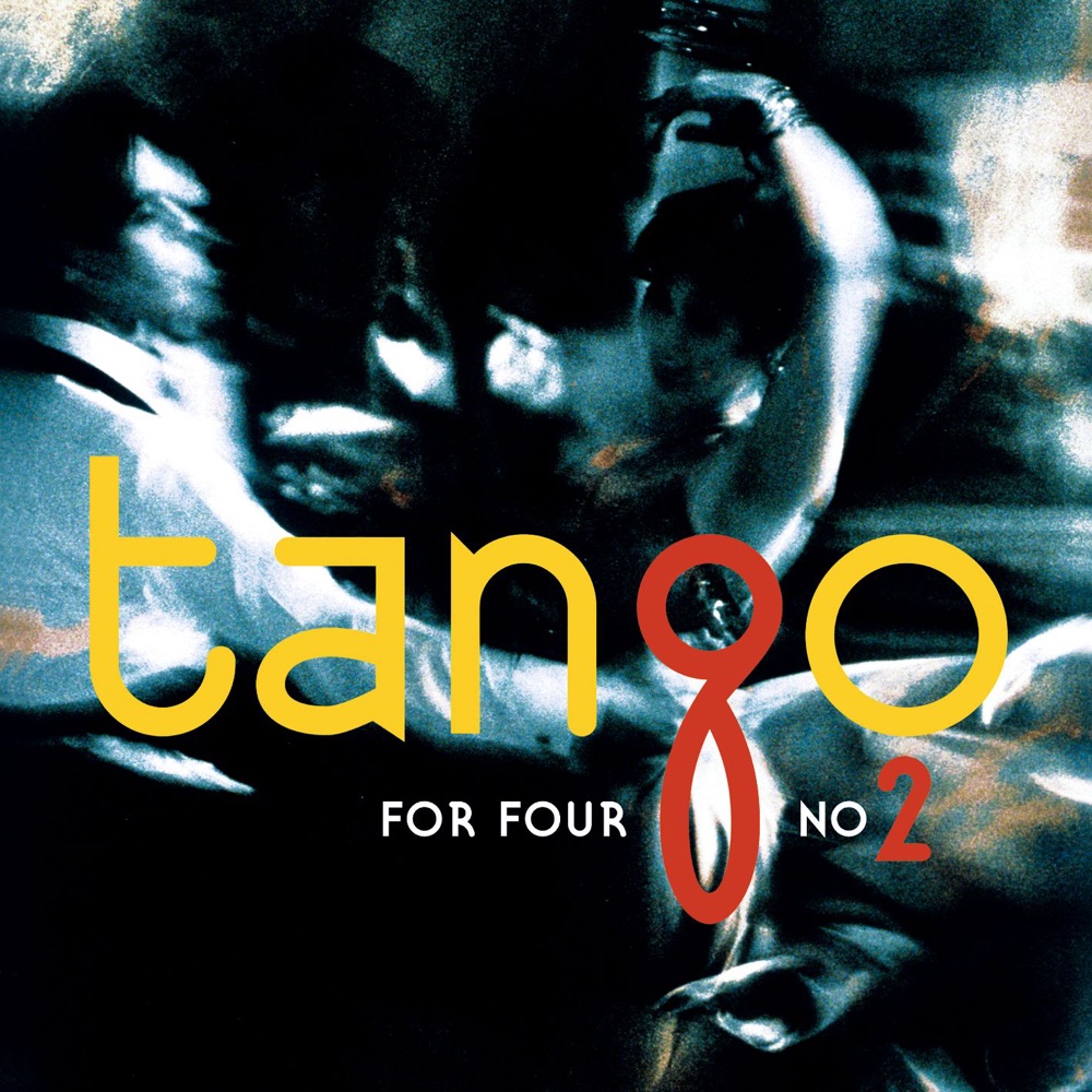 Обложка альбома «Tango for Four No. 2» — Tango for Four
