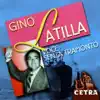 Gino Latilla - Vecchio Scarpone