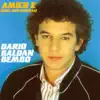 Dario Baldan Bembo - Che Gusto C'e'