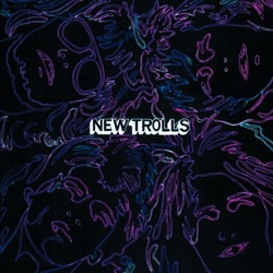 New Trolls - Quella Musica