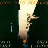 Ivano Fossati and Oscar Prudente - Gil (Voglia Di Terra)