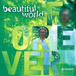 Beautiful World - Pana Kama Dunia