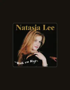 Dengarkan Natasja Lee, tonton video musik, baca bio, lihat tanggal tur & lainnya!