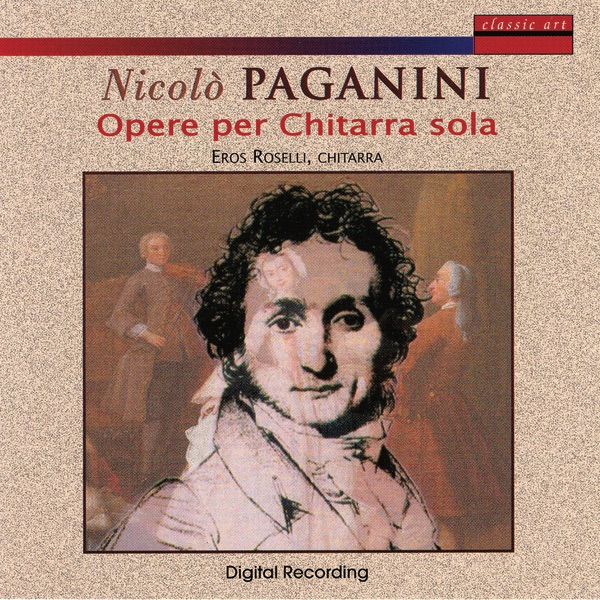 Обложка альбома «Nicolo Paganini: Opere Per Chitarra Sola» — Eros Roselli