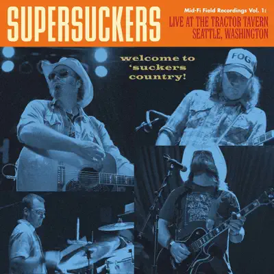Listen to Live At Tractor Tavern by Supersuckers