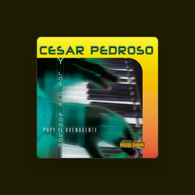Listen to Cesar "Pupy" Pedroso, watch music videos, read bio, see tour dates & more!
