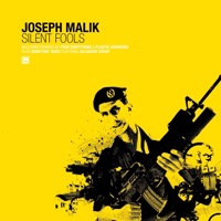 Silent Fools - Joseph Malik