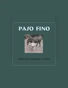 Paso Fino을(를) 듣고, 뮤직 비디오를 보고, 약력을 읽고, 투어 일정 등을 확인하세요!