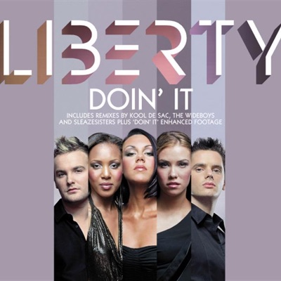 Doin' It (Kool De Sac Club Mix Edit) - Liberty X | Shazam
