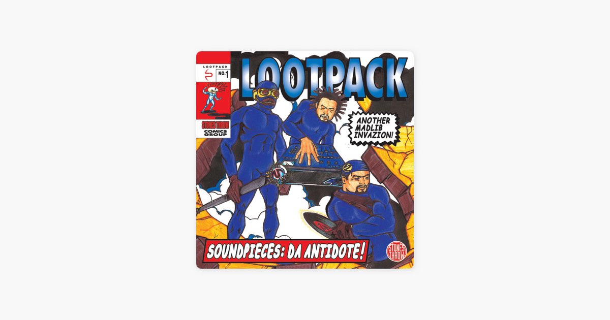 Soundpieces: Da Antidote! - Lootpackのアルバム - Apple Music