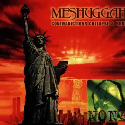 Contradictions Collapse Classic Series - Meshuggah