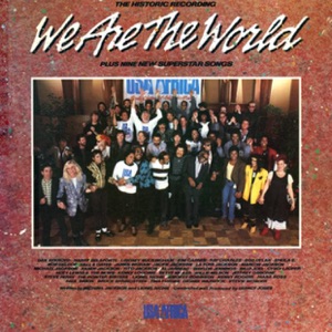 USA for Africa — We Are the World