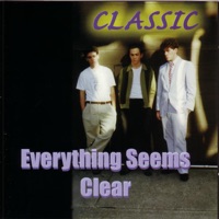 Everything Seems Clear - Classic