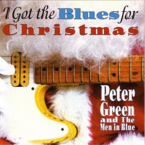 I Got the Blues for Christmas