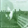 Paul Sánchez - Still In Love With Me