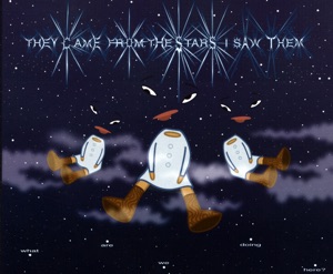 They Came from the Stars (I Saw Them)