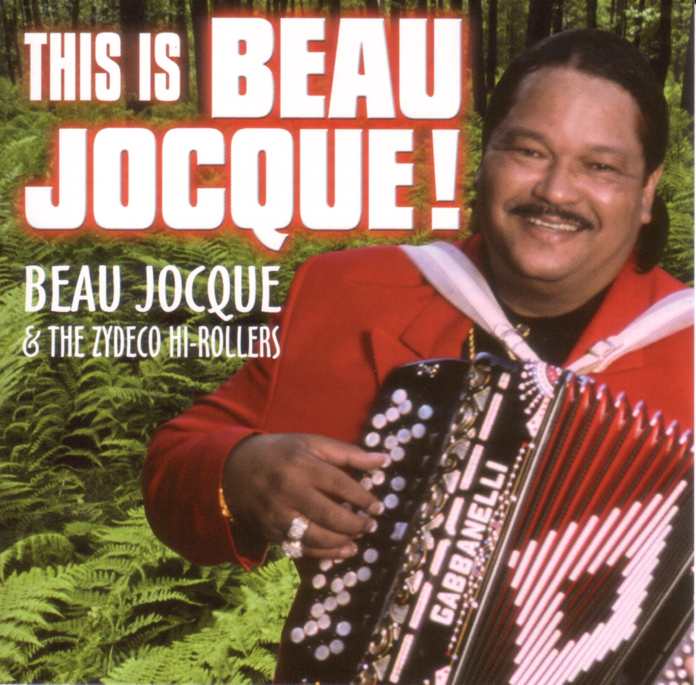This Is Beau Jocque!