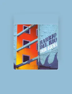 Barrio Del Rio을(를) 듣고, 뮤직 비디오를 보고, 약력을 읽고, 투어 일정 등을 확인하세요!