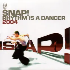 Rhythm Is a Dancer 2004 - EP - Snap!