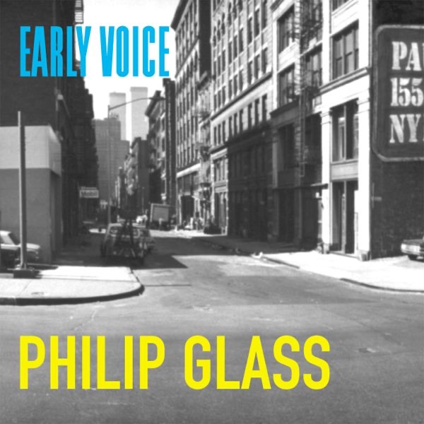 Glass: Early Voice