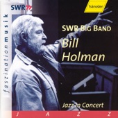 Bill Holman - A View from the Side