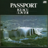 Iguacu - Klaus Doldinger's Passport