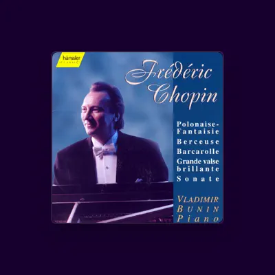 Listen to Vladimir Bunin, watch music videos, read bio, see tour dates & more!