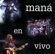 Oye Mi Amor (En Vivo) - Maná