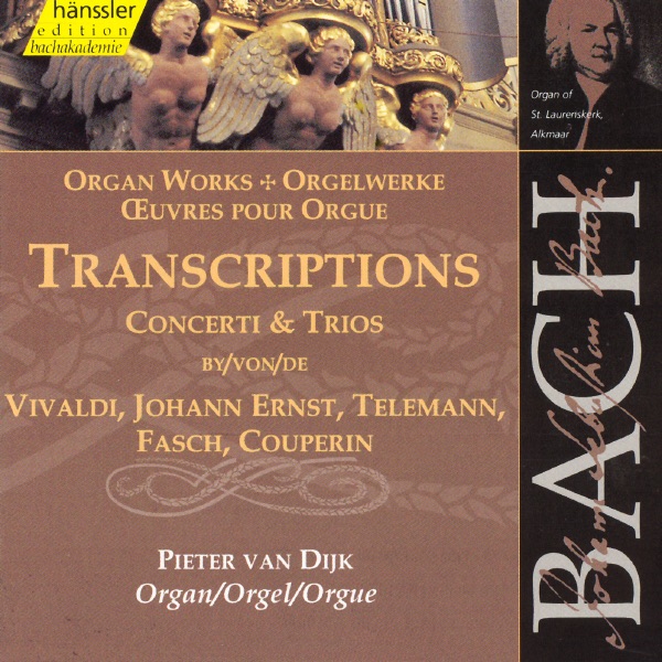 Bach: Transcriptions - Concerti & Trios - Pieter van Dijk
