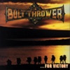 Bolt Thrower - ...For Victory