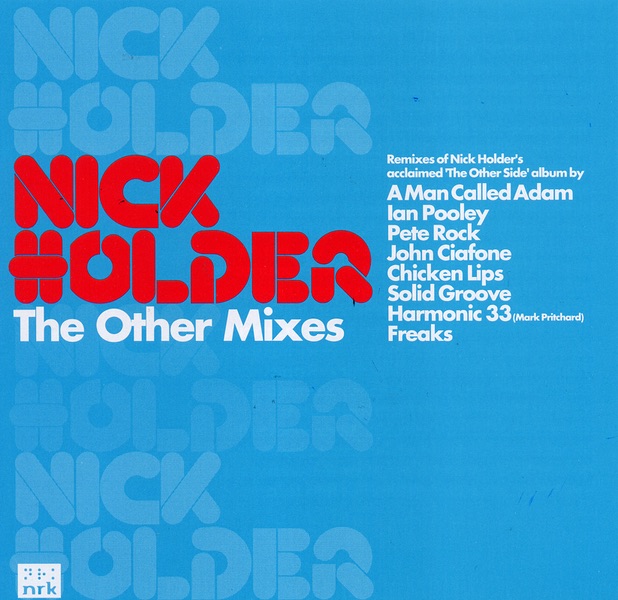 Обложка альбома «The Other Mixes» — Nick Holder