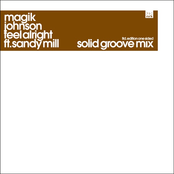 Обложка альбома «Feel Alright (Solid Groove Mix) - Single» — Magik Johnson