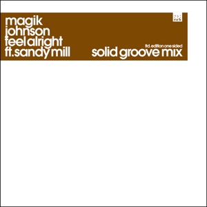 Feel Alright (Solid Groove Mix)