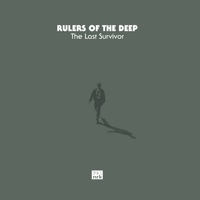 The Last Survivor - Single - Rulers of the Deep