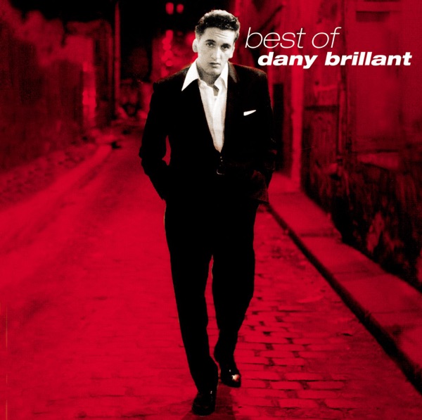 Best of Dany Brillant - Dany Brillant