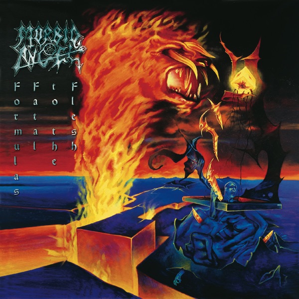 Обложка альбома «Formulas Fatal to the Flesh» — Morbid Angel