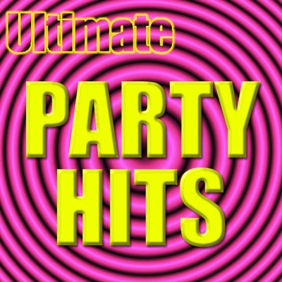 Ultimate Party Hits