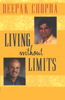Living Without Limits (Original Staging Nonfiction) - Deepak Chopra & Dr. Wayne W. Dyer