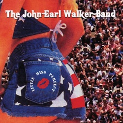 The John Earl Walker Band - Comin Home