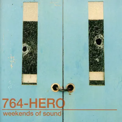 Weekends of Sound - 764-HERO