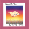 Take It to Heart - Bruce Becvar