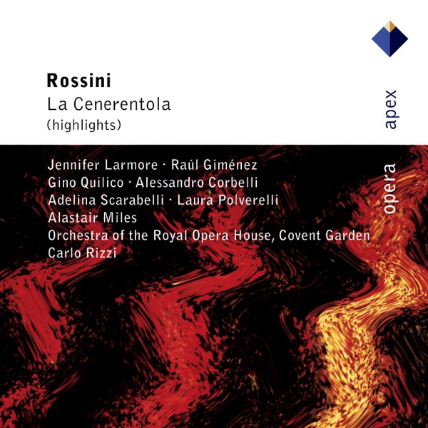 Rossini: La Cenerentola (Highlights)
