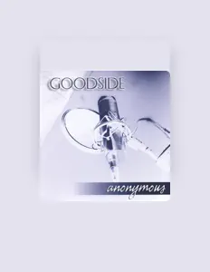 Goodsideを聴いたり、ミュージックビデオを鑑賞したり、経歴やツアー日程などを確認したりしましょう！