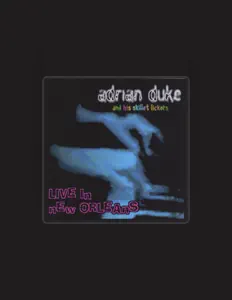 Adrian Duke सुनें, म्यूज़िक वीडियो देखें, बायो पढ़ें, दौरे की तारीखें और बहुत कुछ देखें!