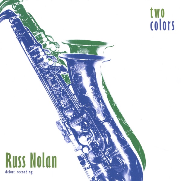 Обложка альбома «Two Colors» — Russ Nolan