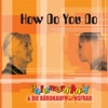 How Do You Do - EP