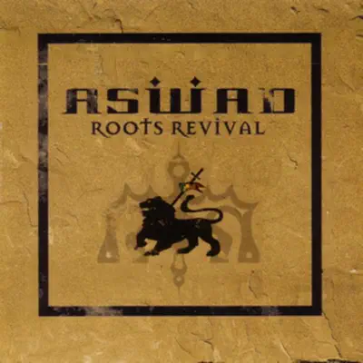 Listen to Roots Revival by Aswad