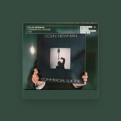 Listen to Colin Newman, watch music videos, read bio, see tour dates & more!